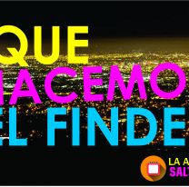 &iexcl;No te quedes en casa! / Mir&aacute; todas las actividades para hacer este finde