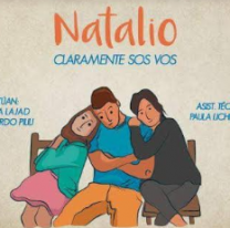 “NATALIO Claramente sos vos” / Una obra salte&ntilde;a que no te podes perder