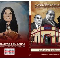Una parte de la historia de Salta / Ma&ntilde;ana se presenta “A orillitas del canal” el libro homenaje a Pe&ntilde;a Boliche Balderrama