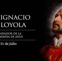 Hoy es el d&iacute;a de San Ignacio de Loyola, el fundador de la Compa&ntilde;&iacute;a de Jes&uacute;s