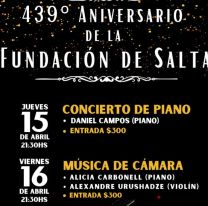 La Fundación Salta propone dos conciertos únicos para celebrar el cumpleaños de nuestra ciudad