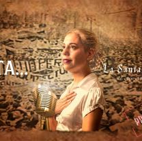 Se producirá el estreno de la obra "Evita...La Santa del Pueblo"